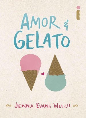 Amor & Gelato - Jenna Evans Welch