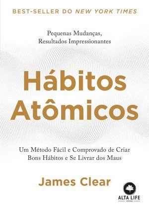 Hábitos Atômicos - James Clear