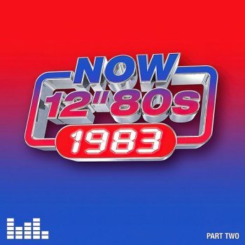 NOW 12' 80s: 1983 - Part 2 [4CD] (2024)