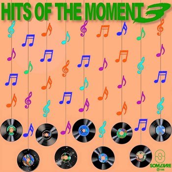 Hits Of The Moment 3 (1986)