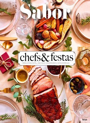 Sabor Ed. 91 - Chefs & Festas - Menus para Datas Especiais