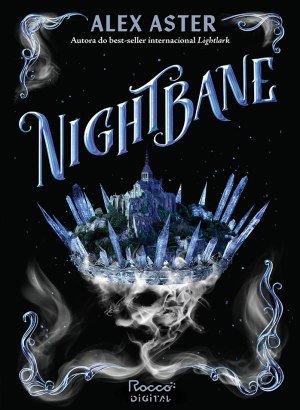 Nightbane (Lightlark #2) - Alex Aster