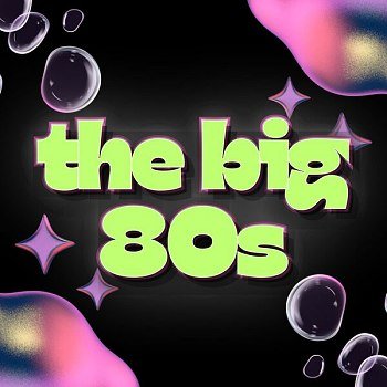 The Big 80s (2024)