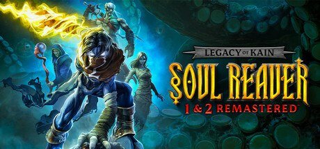 Legacy of Kain Soul Reaver 1&2 Remastered