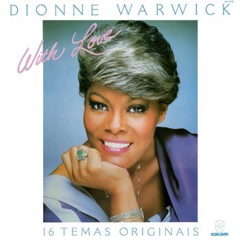 Dionne Warwick - With Love (1982)