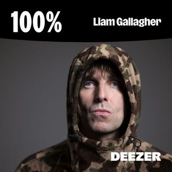 100% - Liam Gallagher (2024)