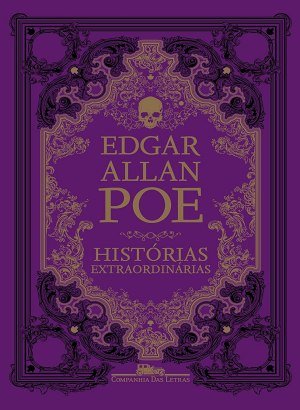 Histórias Extraordinárias - Edgar Allan Poe