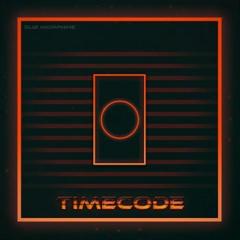 Sub Morphine - TimeCode (2022)