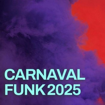 Carnaval Funk 2025 (2025)