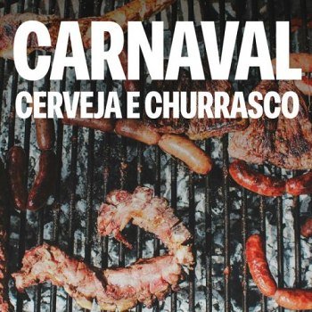 Carnaval Cerveja e Churrasco (2025)