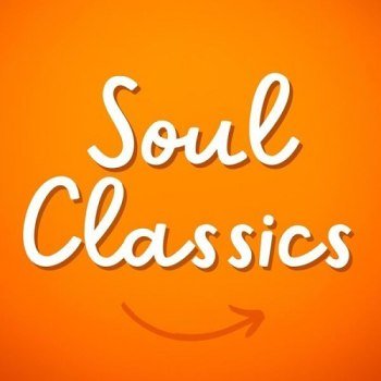 Soul Classsics 100 Greatest Songs (2024)