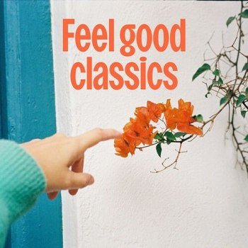 Feel Good Classics (2025)