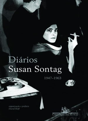 Diários (1947-1963) - Susan Sontag