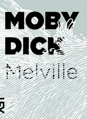 Moby Dick - Herman Melville