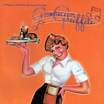 41 Original Hits From The Soundtrack Of American Graffiti (1973)