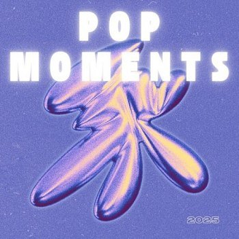 POP MOMENTS 2025 (2025)