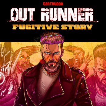 Out Runner - Fugitive Story (2025)