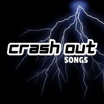 Crash Out Songs (2025)