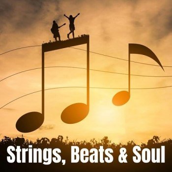 Strings Beats & Soul (2025)