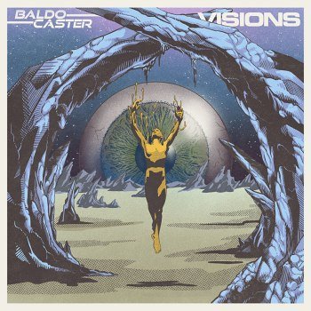 Baldocaster - Visions (2021)