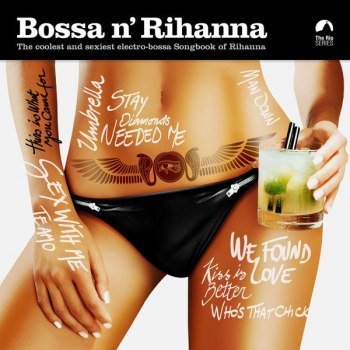 Bossa N' Rihanna (2017)