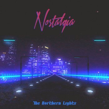 Northern Lights - Nostalgia (2016)